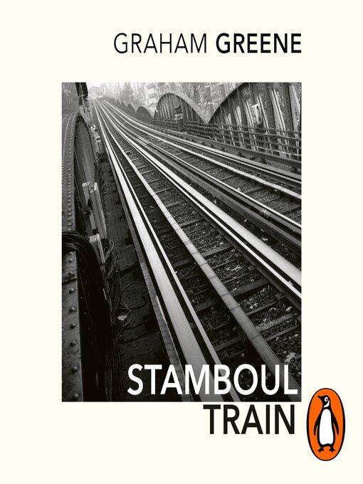 Title details for Stamboul Train by Graham Greene - Wait list